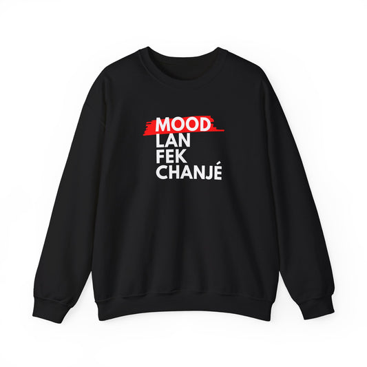 Mood Lan Fek chanje Unisex Heavy Blend™ Crewneck Sweatshirt