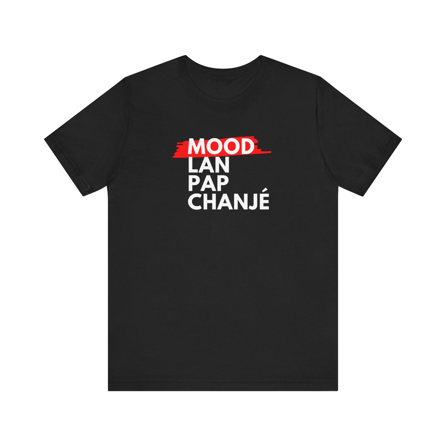 Mood Tee