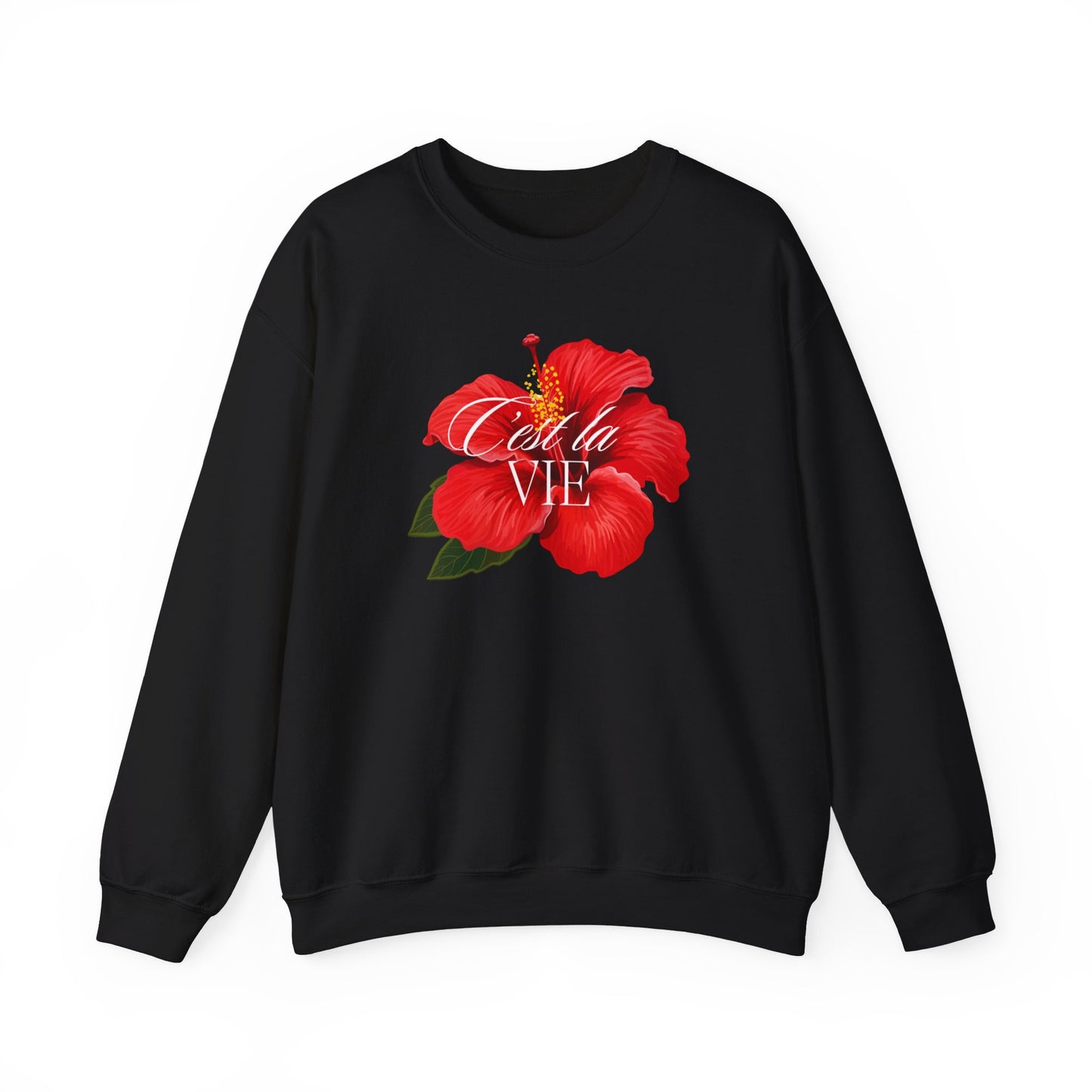 C'est la vie Sweatshirt