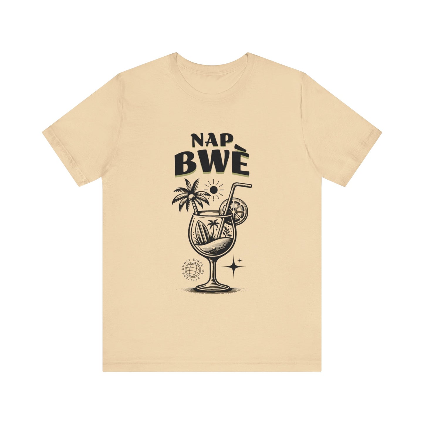 Nap Bwè  Tee